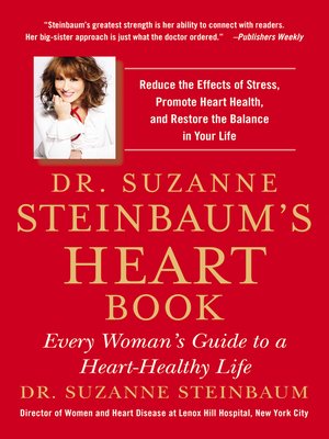 cover image of Dr. Suzanne Steinbaum's Heart Book